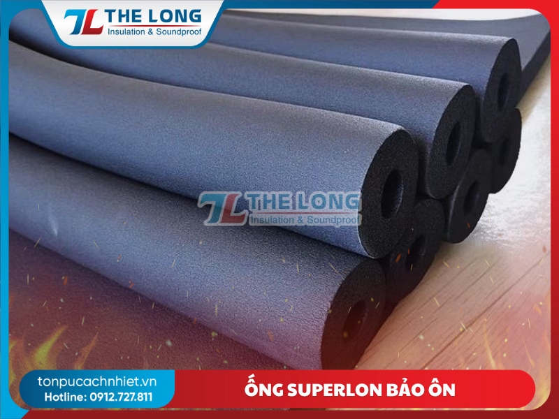 Ống Superlon Cách Nhiệt Thế Long