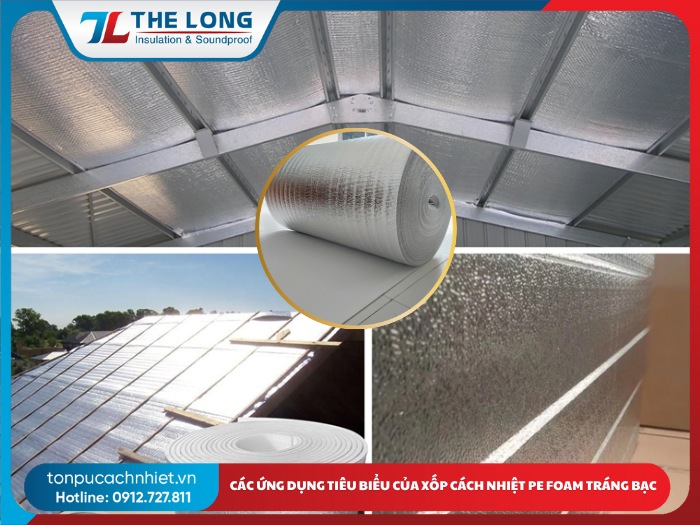 Tấm xốp cách nhiệt PE foam tráng bạc chất lượng 2025 8 Tấm xốp cách nhiệt PE foam tráng bạc