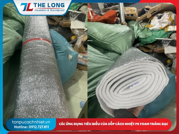 Tấm xốp cách nhiệt PE foam tráng bạc chất lượng 2025 9 Tấm xốp cách nhiệt PE foam tráng bạc