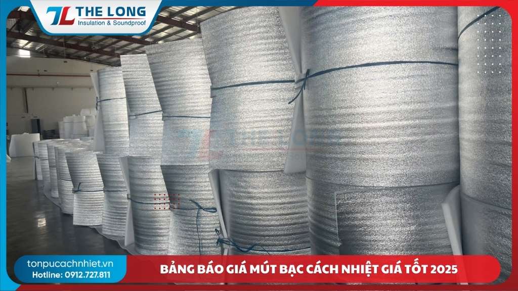 bảng báo giá mút bạc cách nhiệt