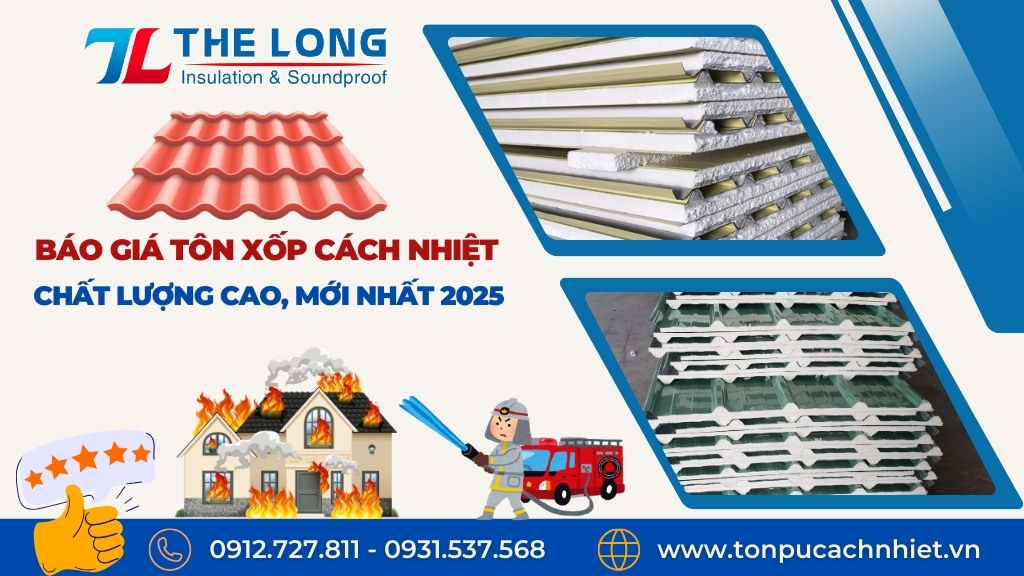 Báo giá tôn xốp cách nhiệt