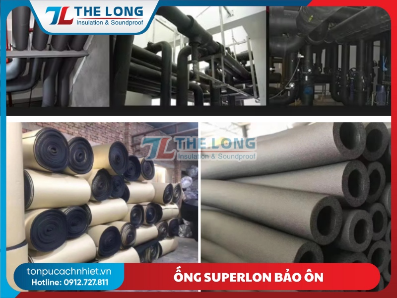 Ống Superlon bảo ôn