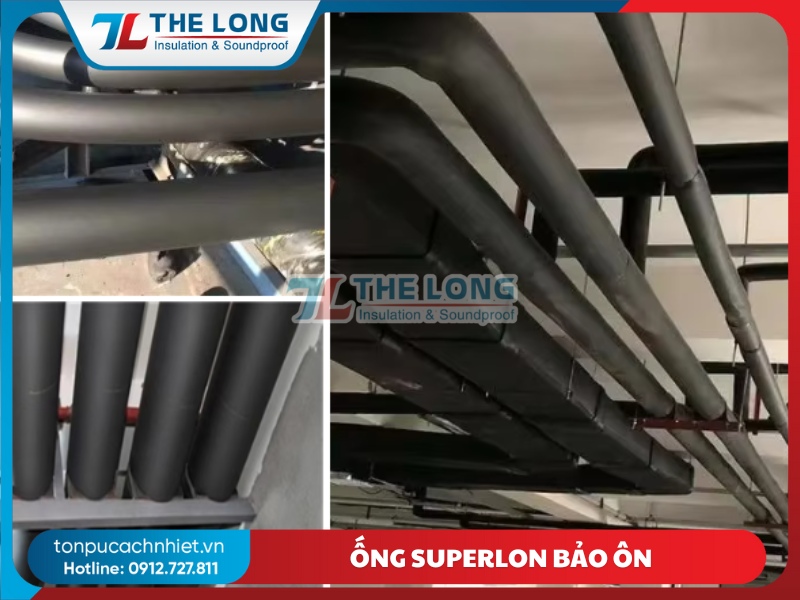 Ống Superlon bảo ôn
