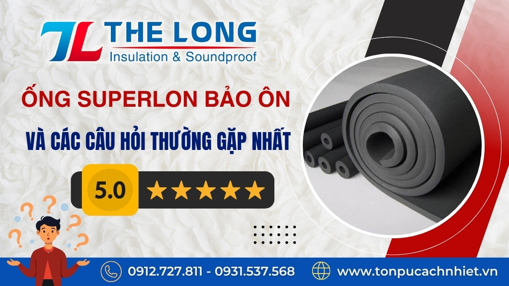 Ống superlon bảo ôn
