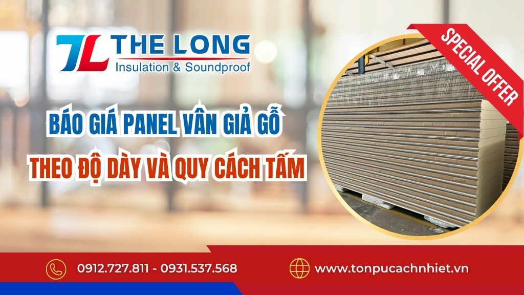 Báo giá panel vân giả gỗ theo độ dày và quy cách tấm